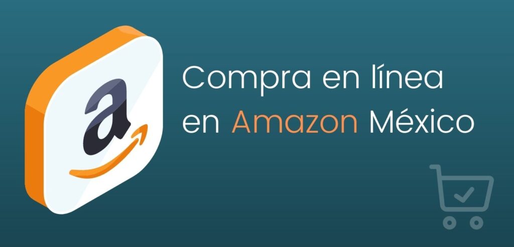 ¿Cómo Comprar En Amazon México? 2024 ⋆ Tutorial Paso A Paso